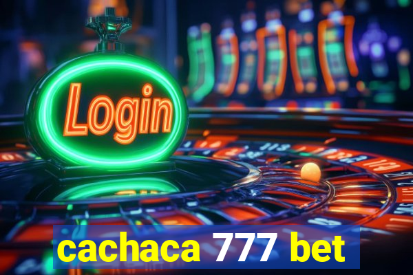 cachaca 777 bet