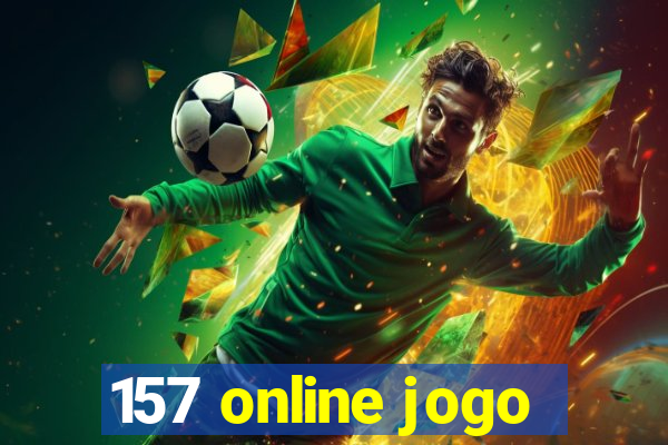 157 online jogo