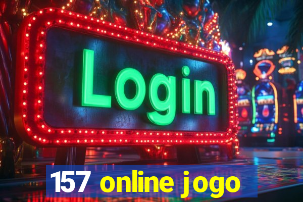 157 online jogo