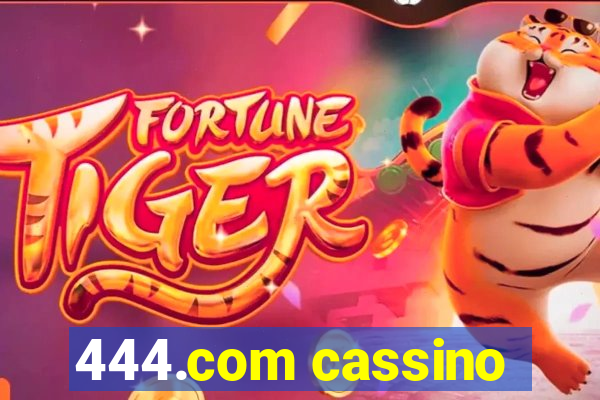 444.com cassino