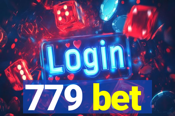 779 bet