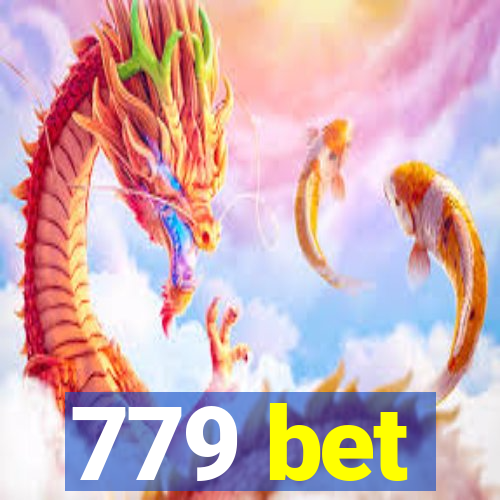 779 bet