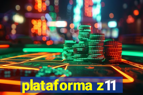 plataforma z11