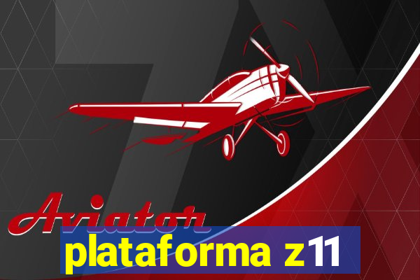 plataforma z11