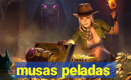 musas peladas