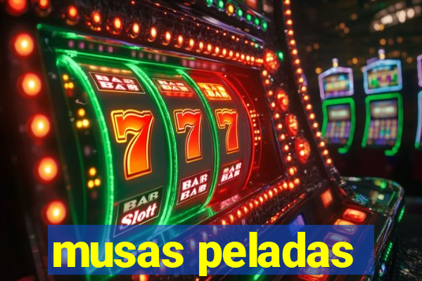 musas peladas