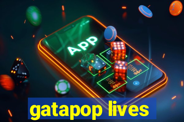 gatapop lives