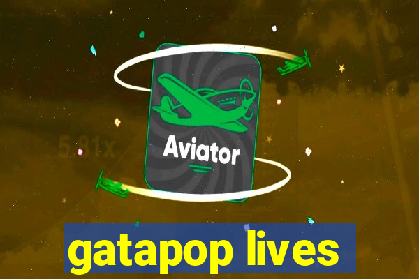 gatapop lives