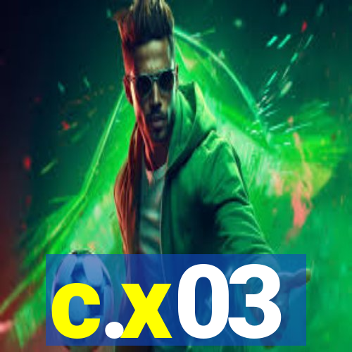 c.x03