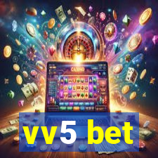 vv5 bet