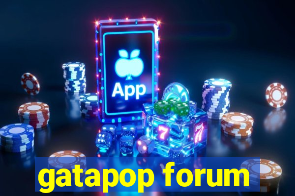 gatapop forum