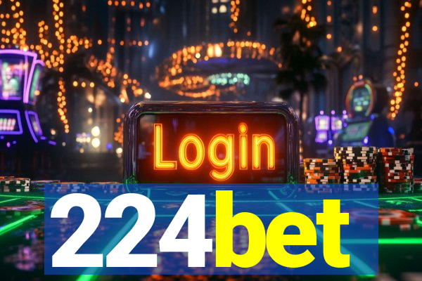 224bet