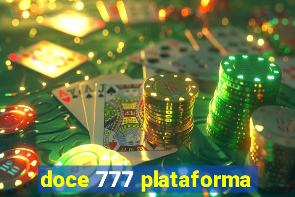 doce 777 plataforma