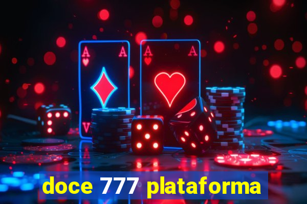 doce 777 plataforma