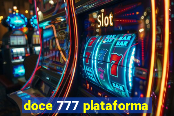 doce 777 plataforma