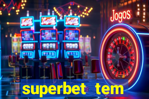 superbet tem pagamento antecipado