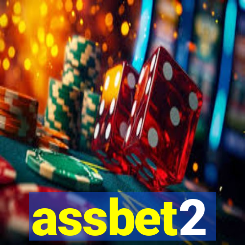 assbet2