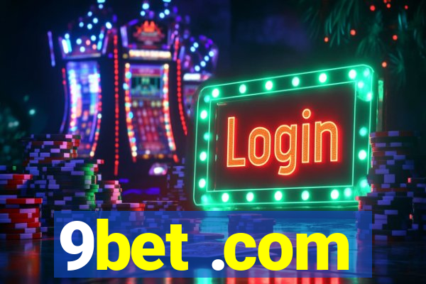 9bet .com