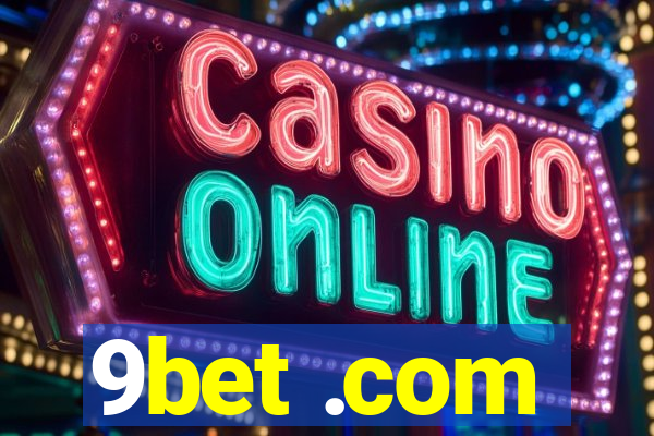 9bet .com