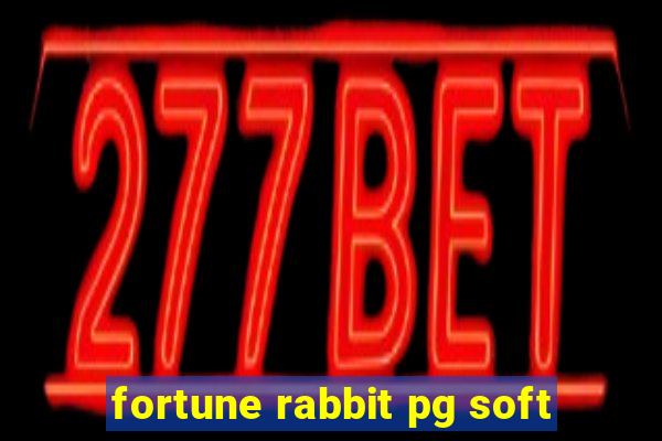 fortune rabbit pg soft