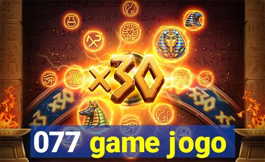 077 game jogo