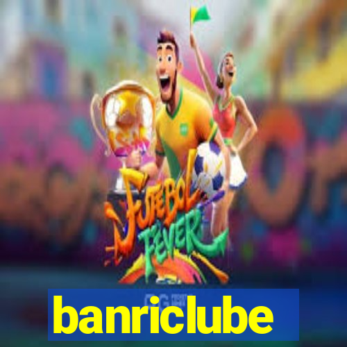 banriclube