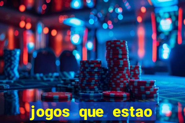 jogos que estao pagando hoje