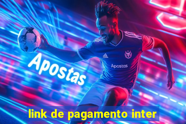 link de pagamento inter