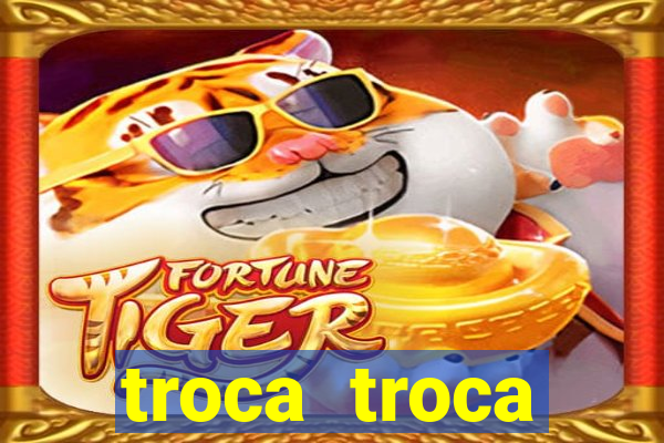 troca troca cruzeiro sp