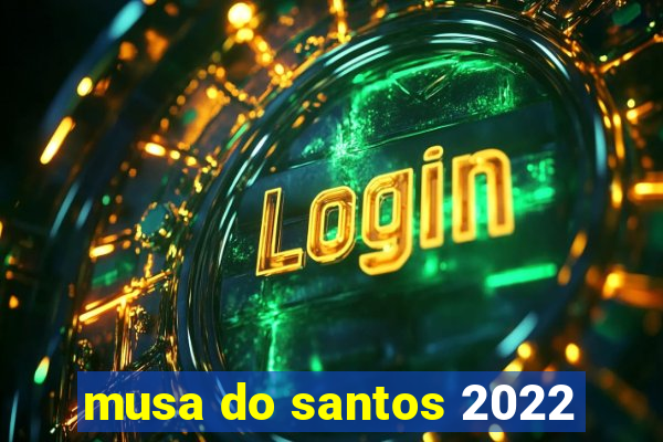 musa do santos 2022