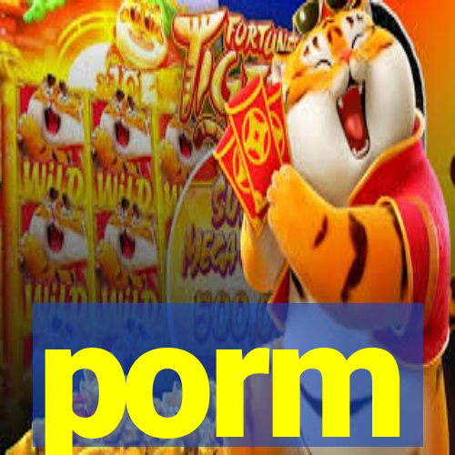 porm