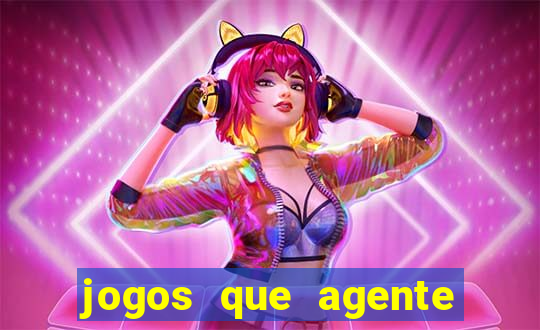 jogos que agente ganha dinheiro de verdade