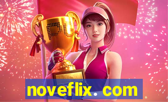 noveflix. com