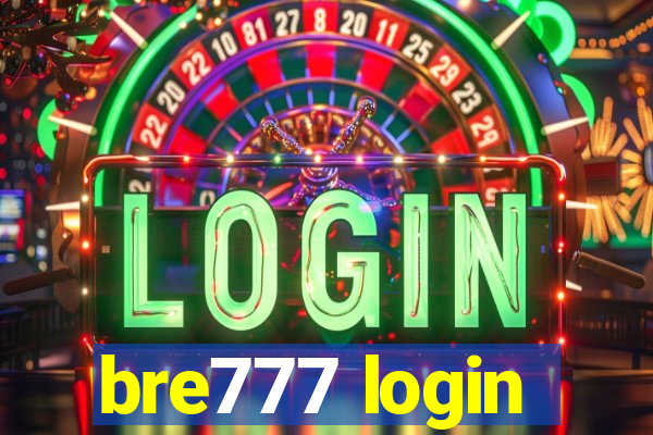 bre777 login