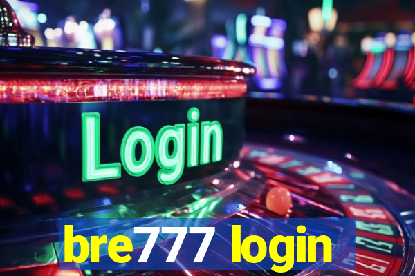 bre777 login