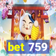 bet 759