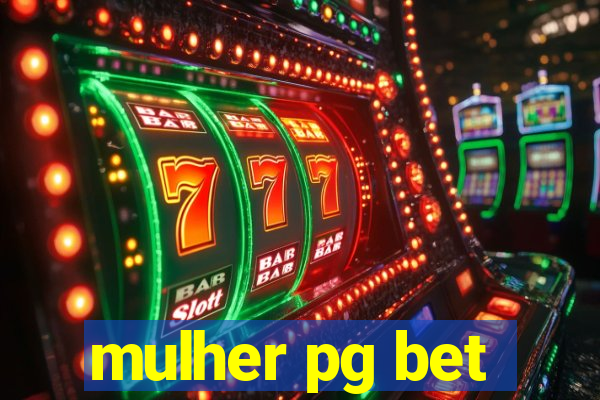 mulher pg bet