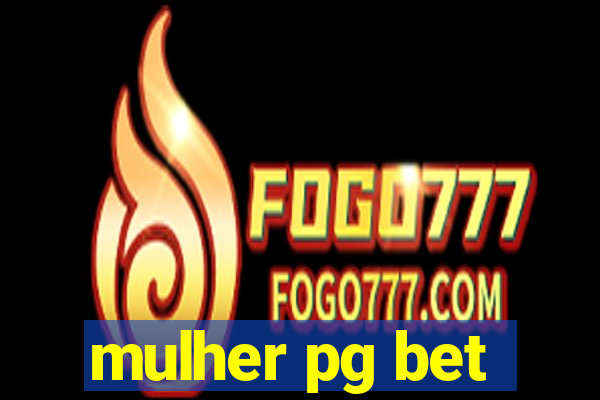 mulher pg bet