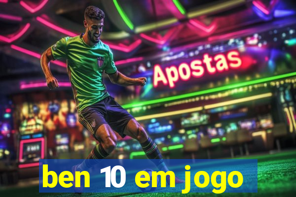 ben 10 em jogo