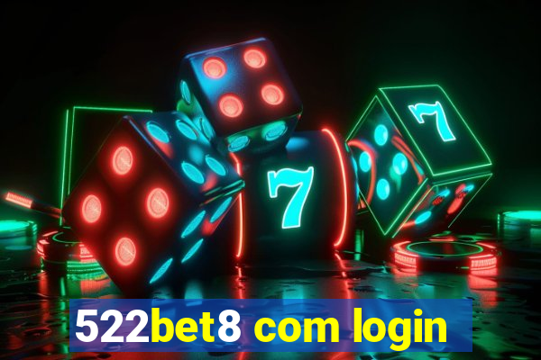 522bet8 com login