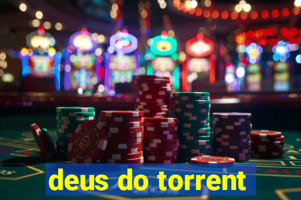 deus do torrent