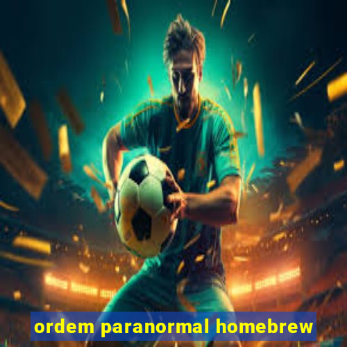 ordem paranormal homebrew