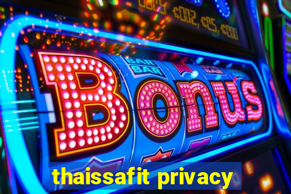 thaissafit privacy