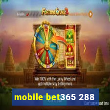 mobile bet365 288