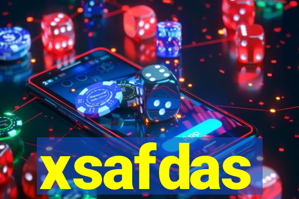 xsafdas