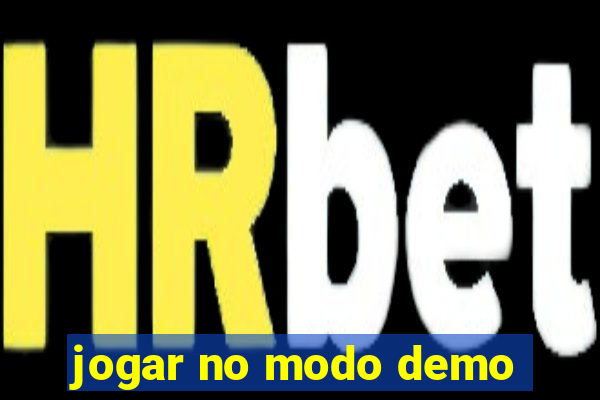 jogar no modo demo