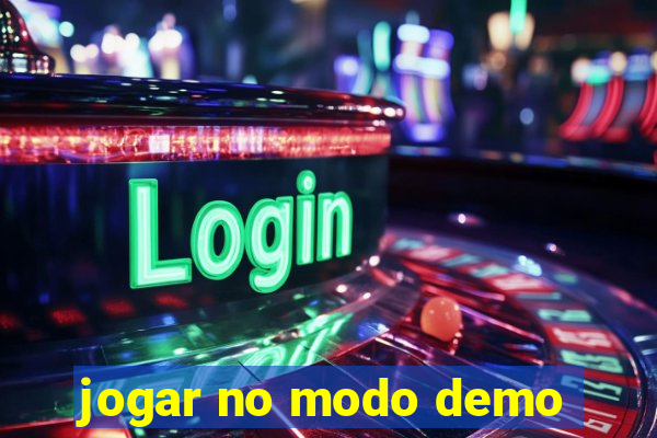 jogar no modo demo