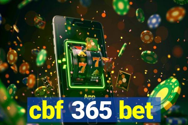 cbf 365 bet