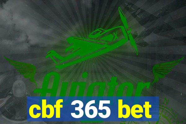 cbf 365 bet