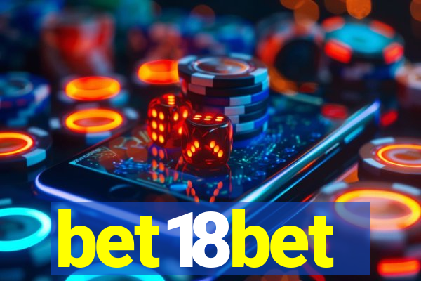 bet18bet